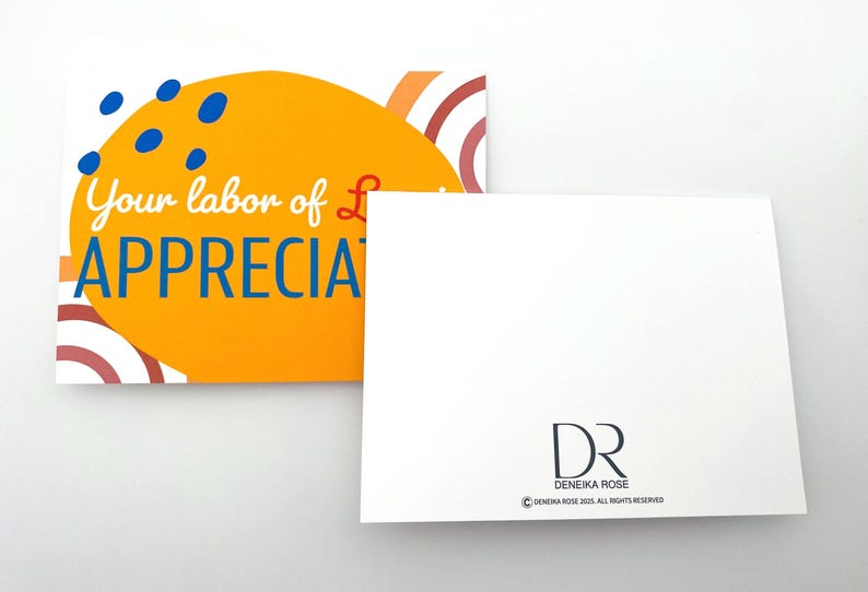 Your Labor of Love is Appreciated Greeting Card