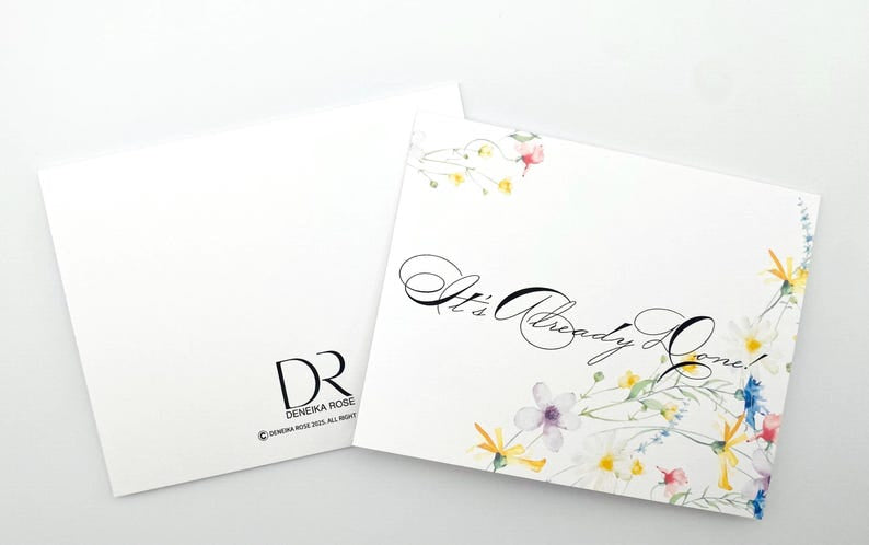 It's Already Done Greeting Card