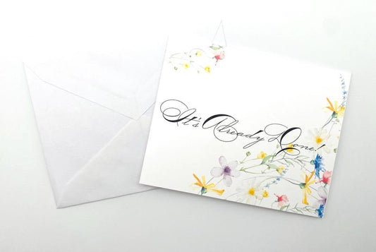 It's Already Done Greeting Card